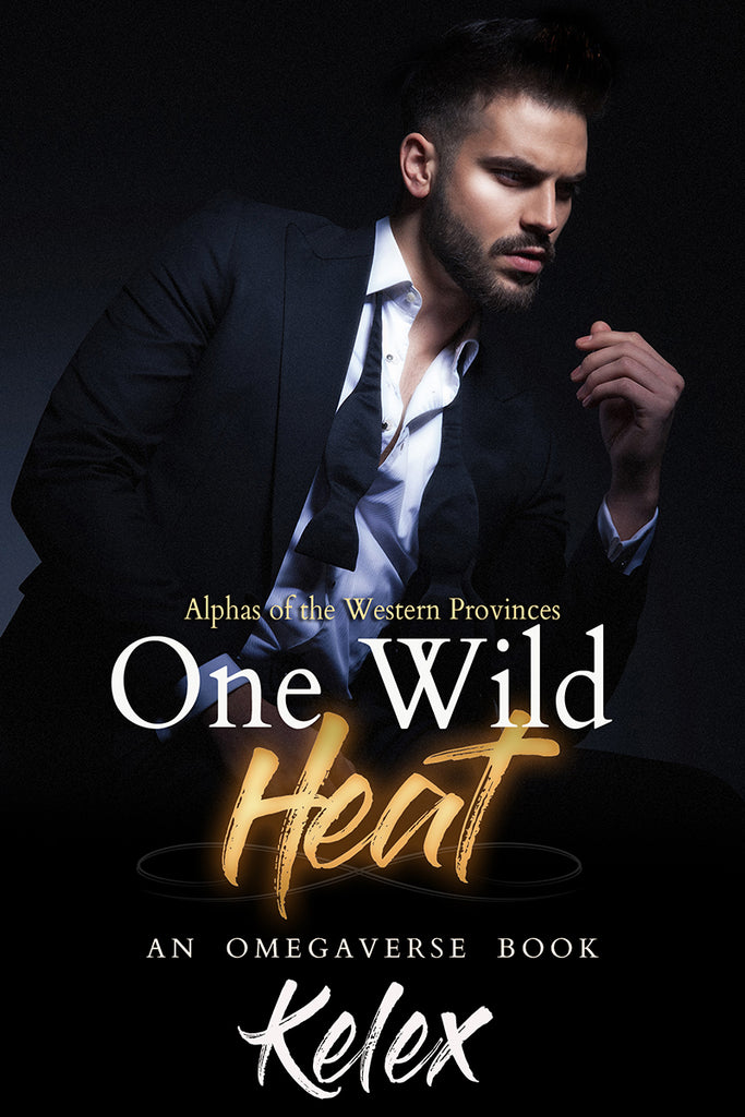 One Wild Heat (Alphas of the Western Provinces, 1) by Kelex