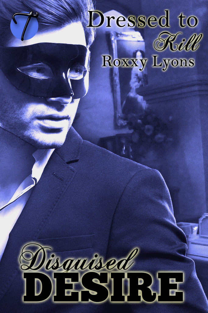 Dressed to Kill by Roxxy Lyons