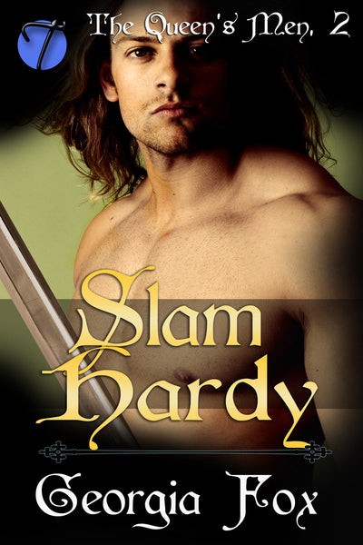 Slam Hardy (The Queen's Men, 2) by Georgia Fox