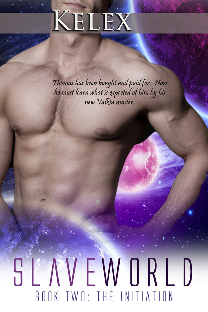 Slave World Book 2 by Kelex