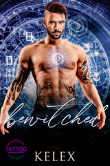 Bewitched (Enchanted Ink, 0.5) by Kelex