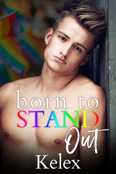 Born to Stand Out (A Pet Play Story) by Kelex