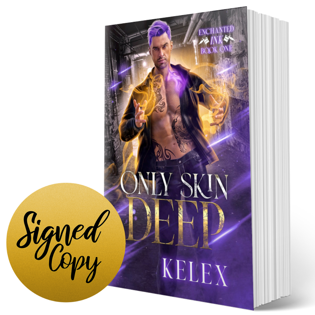 Signed Paperback Copy of Only Skin Deep (Enchanted Ink, 1) by Kelex