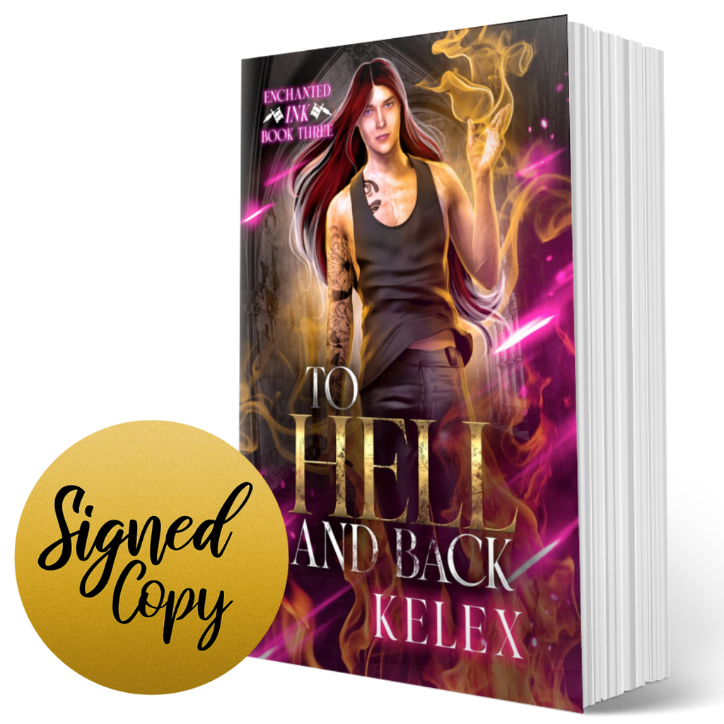 Signed Paperback Copy of To Hell and Back (Enchanted Ink, 3) by Kelex