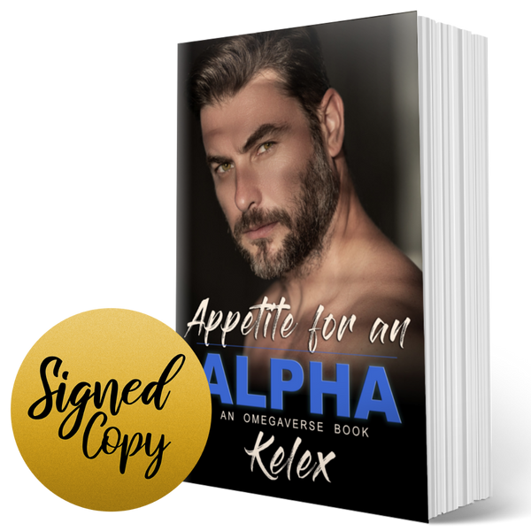 Signed Paperback Copy of Appetite for an Alpha