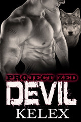 Devil: Z-999 (Project Zed, 3) von Kelex