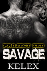 Savage: Z-620 (Project Zed auf Deutsch, 2) von Kelex