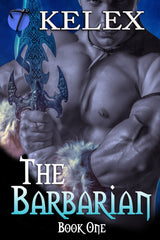 The Barbarian (Tales of Aurelia, 1) by Kelex