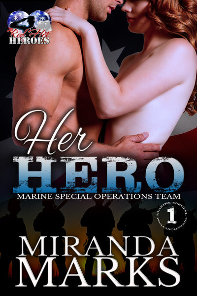 Her Hero by Miranda Marks