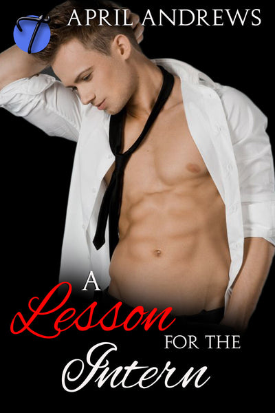 A Lesson for the Intern by April Andrews