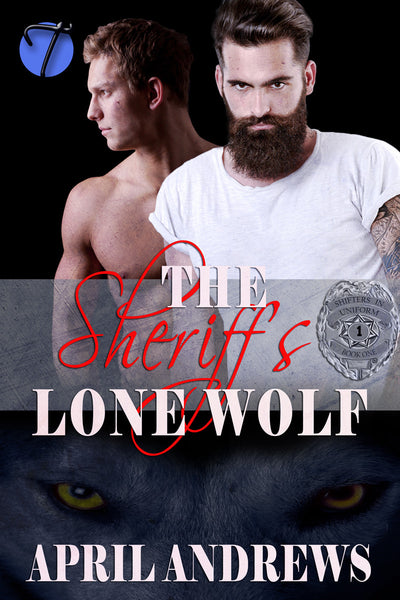 The Sheriff's Lone Wolf by April Andrews