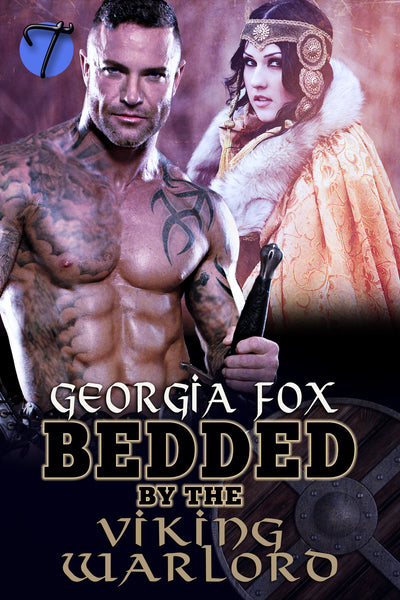 Bedded by the Viking Warlord (Gods and Giants, 1) by Georgia Fox