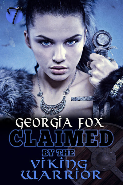 Claimed by the Viking Warrior (Gods and Giants, 2) by Georgia Fox