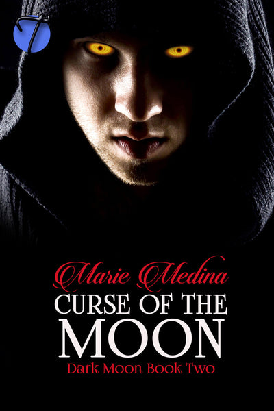 Curse of the Moon (Dark Moon, 2) by Marie Medina