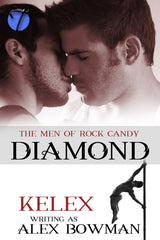 Diamond (The Men of Rock Candy, 1) by Alex Bowman (Kelex)