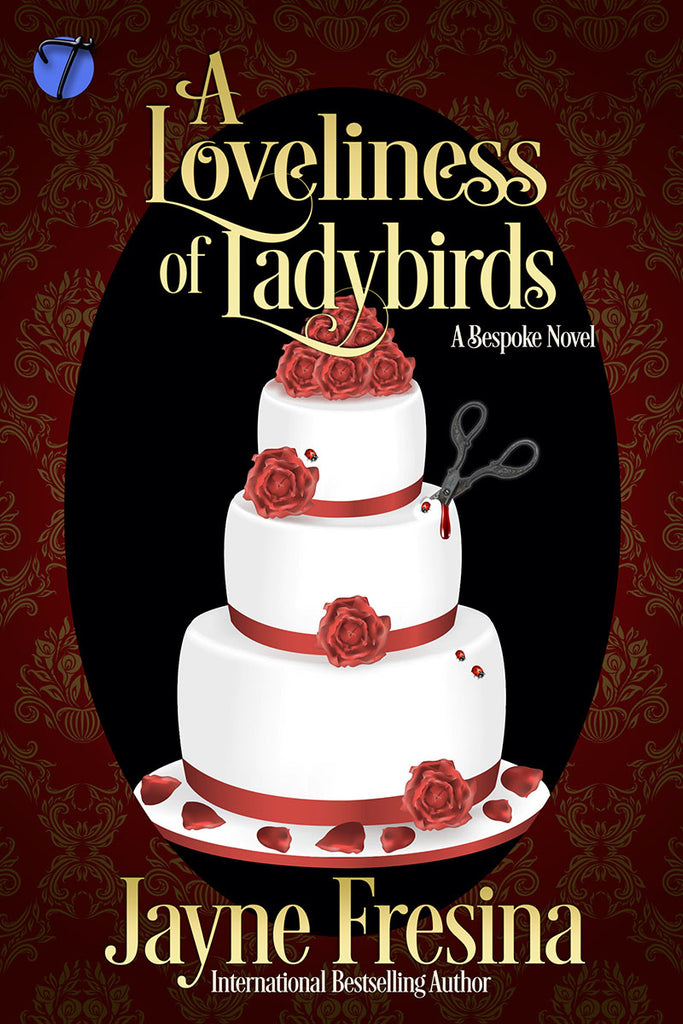 A Loveliness of Ladybirds: A Bespoke Novel by Jayne Fresina
