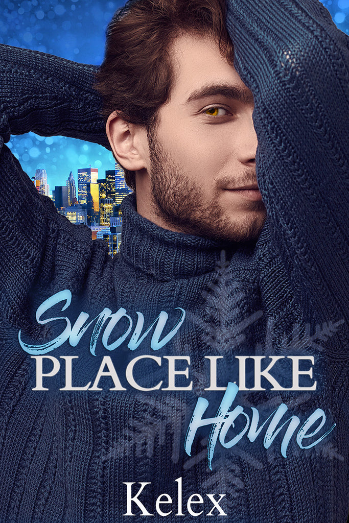 Snow Place Like Home by Kelex