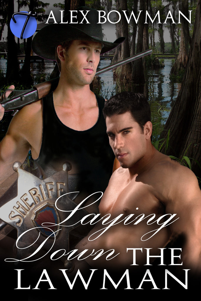 Laying Down the Lawman (Soul Collectors, 2) by Alex Bowman